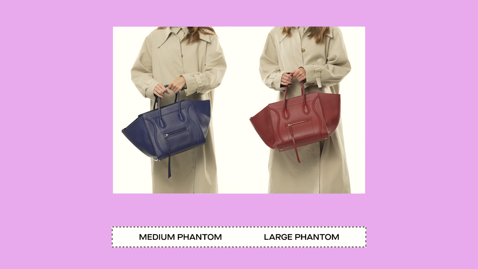 The Size Guide: Celine Luggage and Phantom Celine Luggage and