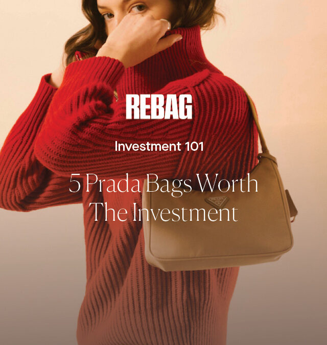 5 Prada Bags Worth the Investment